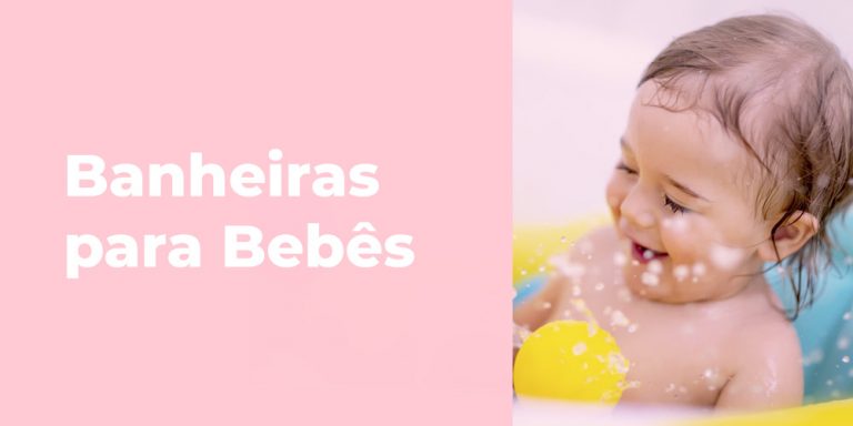 Melhores Banheiras para Bebes